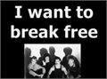 I Want To Break Free Karaoke